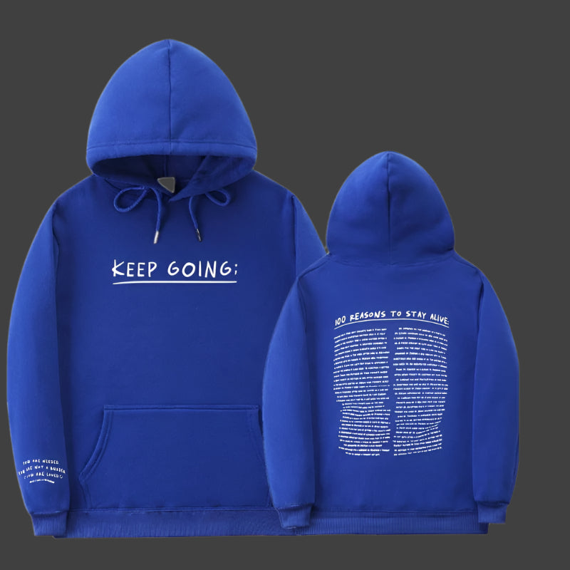 Keep Going Hoodie – Motivational Streetwear for Stylish Comfort