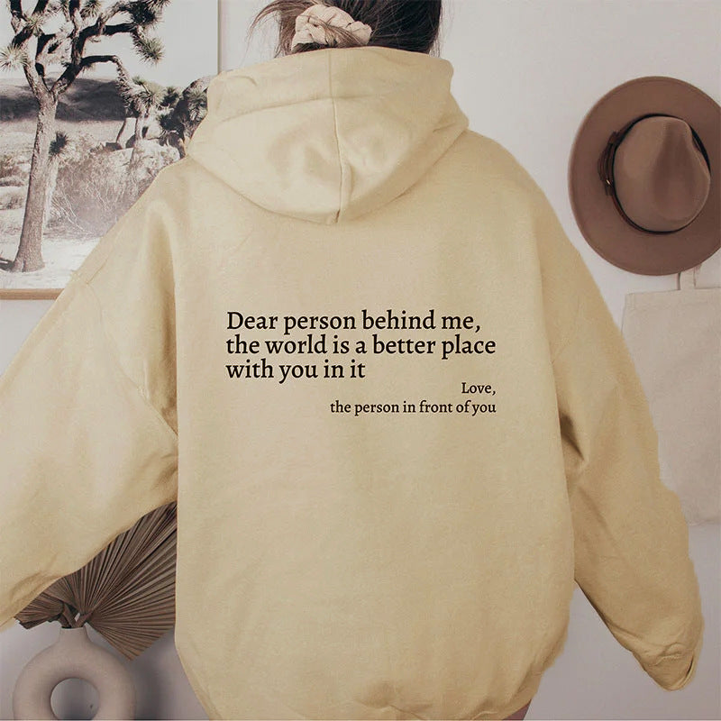 Dear Person Behind Me Hoodie Unisex Plush Letter Printed Sweatshirt