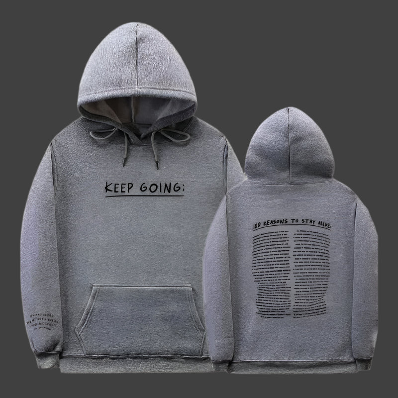 Keep Going Hoodie – Motivational Streetwear for Stylish Comfort