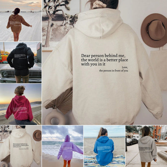 Dear Person Behind Me Hoodie Unisex Plush Letter Printed Sweatshirt
